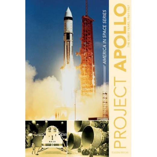 Book Project Apollo The Early Years 1960-67